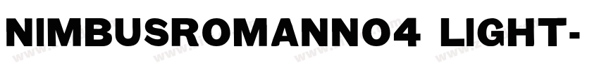 NimbusRomanNo4 Light字体转换